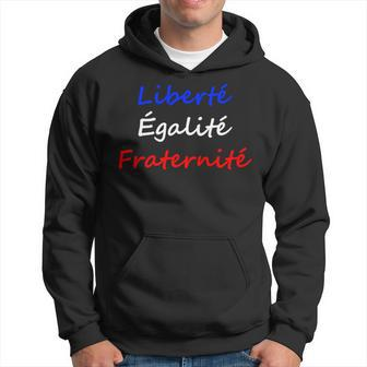 Liberte Egalite Fraternite French Slogan Republic Of France Hoodie - Monsterry DE
