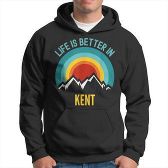 Life Is Better In Kent Kent Hoodie - Thegiftio UK