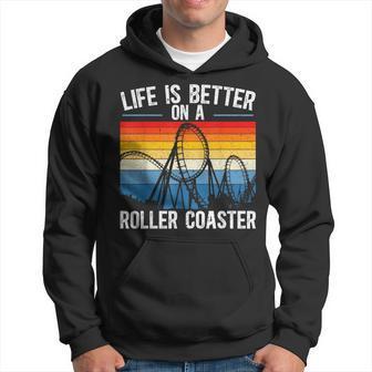 Life Is Better On A Roller Coaster S Hoodie - Seseable