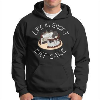 Life Is Short Eat Cake Yolo No Regrets Hoodie - Monsterry AU