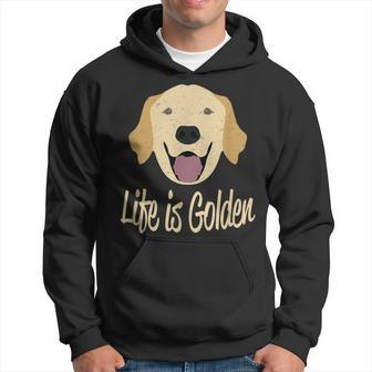 Life Is Golden Retriever Dog Hoodie - Monsterry