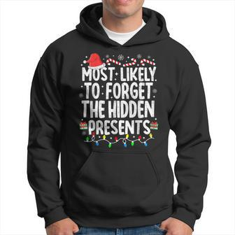 Most Likely To Forget The Hidden Presents Christmas Pajamas Hoodie - Thegiftio UK