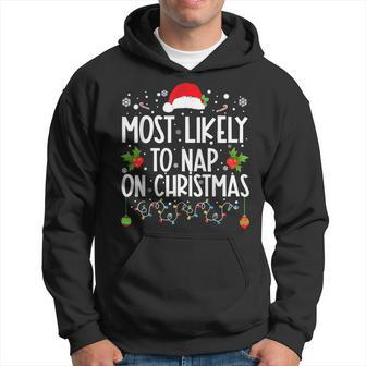 Most Likely To Nap On Christmas Family Christmas Pajamas Hoodie - Seseable