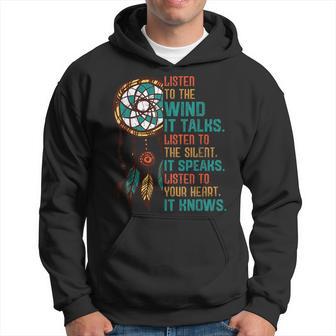 Listen To The Wind It Talks Fun Native American Day Graphic Hoodie - Thegiftio UK