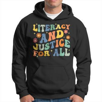 Literacy And Justice For All Apparel Hoodie - Monsterry AU