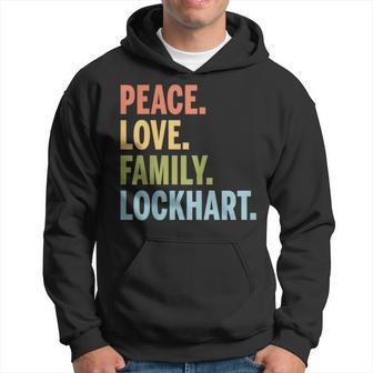 Lockhart Last Name Peace Love Family Matching Hoodie - Seseable