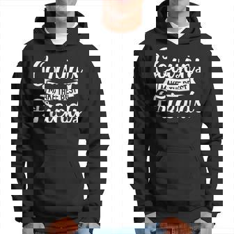 Los Primos Hacen Los Mejores Amigos Sudadera - Regaloses