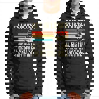 Get In Loser We're Playing Golf Golfer Golf Car Hoodie - Thegiftio