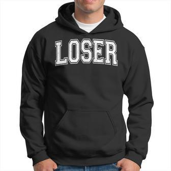 Loser The Word Loser On A Varsity Style Hoodie - Seseable