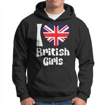 I Love British Girls With United Kingdom Heart Flag Hoodie - Monsterry CA