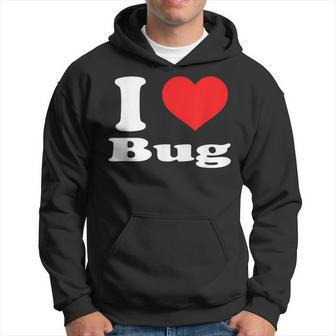 I Love Bug Animals Lovers Hoodie - Monsterry DE