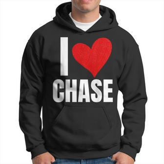 I Love Chase Personalized Personal Name Heart Friend Family Hoodie - Seseable