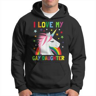 I Love My Gay Daughter Unicorn Parent Of Gay Child Hoodie - Monsterry AU