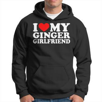I Love My Ginger Girlfriend I Heart My Redhead Gf Red Head Hoodie - Monsterry