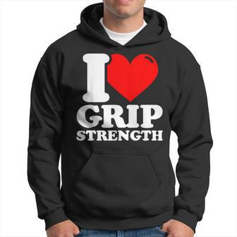 I Love Grip Strength Fitness Hoodie - Monsterry CA