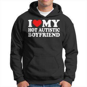I Love My Hot Autistic Boyfriend I Heart My Bf With Autism Hoodie - Seseable