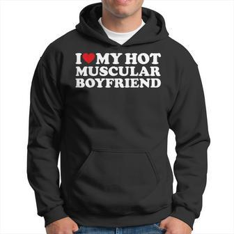 I Love My Hot Muscular Boyfriend Red Heart Hot Boyfriend Hoodie - Monsterry AU