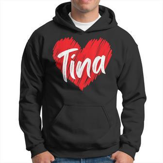 I Love Tina Heart Personalized Name Tina Hoodie - Seseable