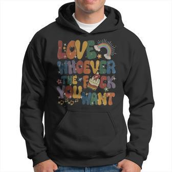 Love Whoever The F You Want Lgbqt Pride Month Hoodie - Monsterry DE