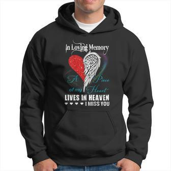 In Loving Memory A Piece Of My Heart Live In Heaven Hoodie - Monsterry CA