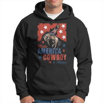 Makes America A Cowboy Again Western Life Retro 4Th Of July Hoodie - Monsterry AU