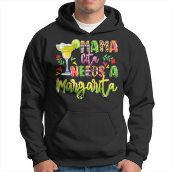 Mamacita Needs A Margarita Cinco De Mayo Party Hoodie - Seseable