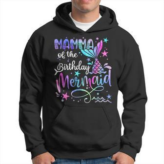 Mamma Of The Birthday Mermaid Matching Family Father's Day Hoodie - Monsterry UK