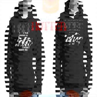 Más Caliente Que Tu Ex Mejor Que Tu Próximo Novio Divertido Sudadera - Regaloses