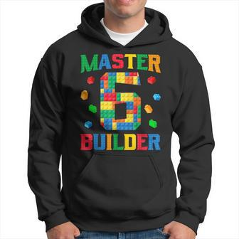 Master Builder 6Th Birthday 6 Year Old Brick Building Blocks Hoodie - Monsterry DE
