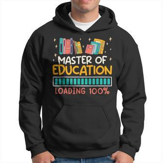 Master Of Education Loading 100 Masters Degree Passed Hoodie - Monsterry