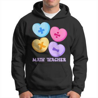 Math Hearts Candy Happy Valentines Day Math Teacher Hoodie | Mazezy
