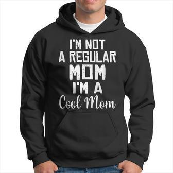 Mean Girls I'm A Cool Mom Hoodie - Seseable