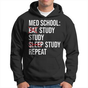 Med School Eat Study Sleep Repeat Medical Student Hoodie - Monsterry DE