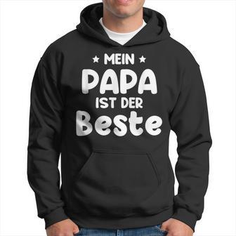 Mein Papa Ist Der Beste S Kapuzenpullover - Geschenkecke