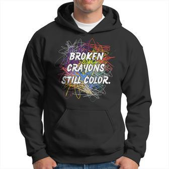 Mental Health Awareness Broken Crayons Still Color Supporter Hoodie - Monsterry