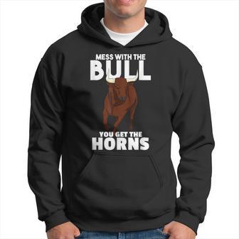 Mess With The Bull You Get The Horns Cowboy Wisdom Farmer Hoodie - Monsterry UK