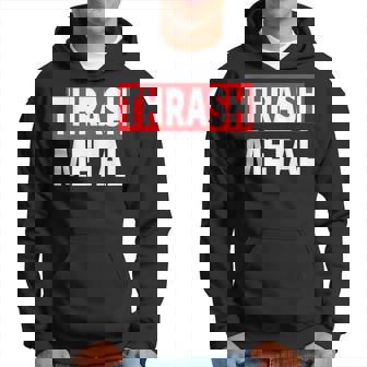 Metal Thrash Metal Muerte Metal Pesado Sudadera - Regaloses