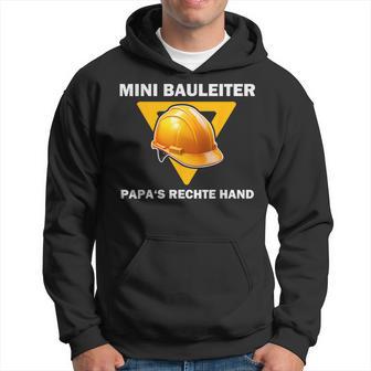 Mini Bauleiter Papa's Rechte Hand Kinder Bauleiter Outfit Kapuzenpullover - Geschenkecke