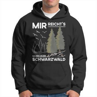 Mir Reicht Das Schwarzwald Travel And Souveniracationer German Hoodie - Seseable