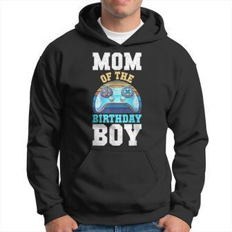 Mom Of The Birthday Boy Matching Video Gamer Birthday Party Hoodie - Monsterry