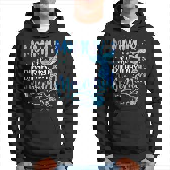 Mommy Of The Birthday Mermaid Family Matching Party Squad Hoodie | Mazezy