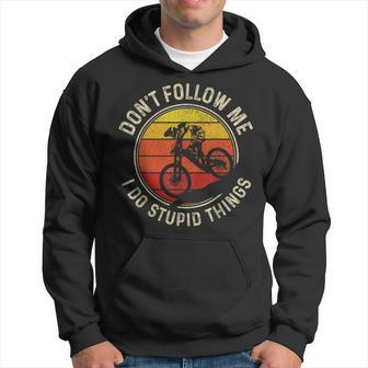 Mountain Bike Don't Follow Me Downhill Mtb Biker Hoodie - Thegiftio UK