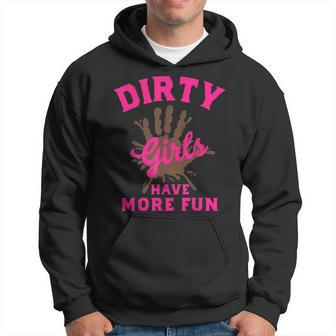 Mud Run Dirty Girls Have More Fun Muddy Race Running Hoodie - Monsterry