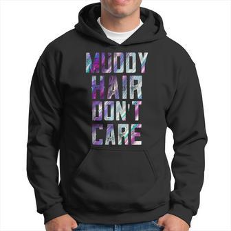 Mud Run Team Muddy Hair Don't Care First 5K Runners Women Hoodie - Monsterry DE