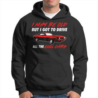 Muscle Car Quote For Muscle Car Lovers Hoodie - Monsterry