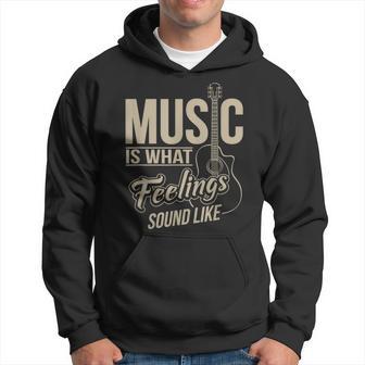 Music Is What Feelings Sound Like Hoodie - Monsterry AU