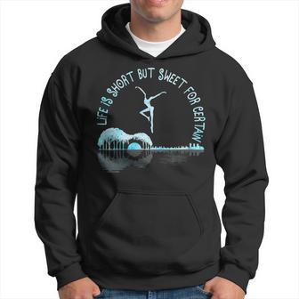 Music Lover Life Is Short But Sweet For Certain Guitar Hoodie - Monsterry CA