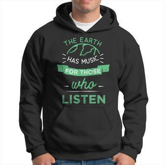 Nature Theme Earth Quote Earth Music Vintage Novelty Hoodie - Monsterry CA