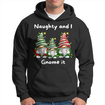Naughty And I Gnome It Christmas Family Matching Pjs Gnome Hoodie - Seseable