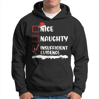 Nice Naughty Insufficient Evidence Christmas Family Matching Hoodie | Mazezy